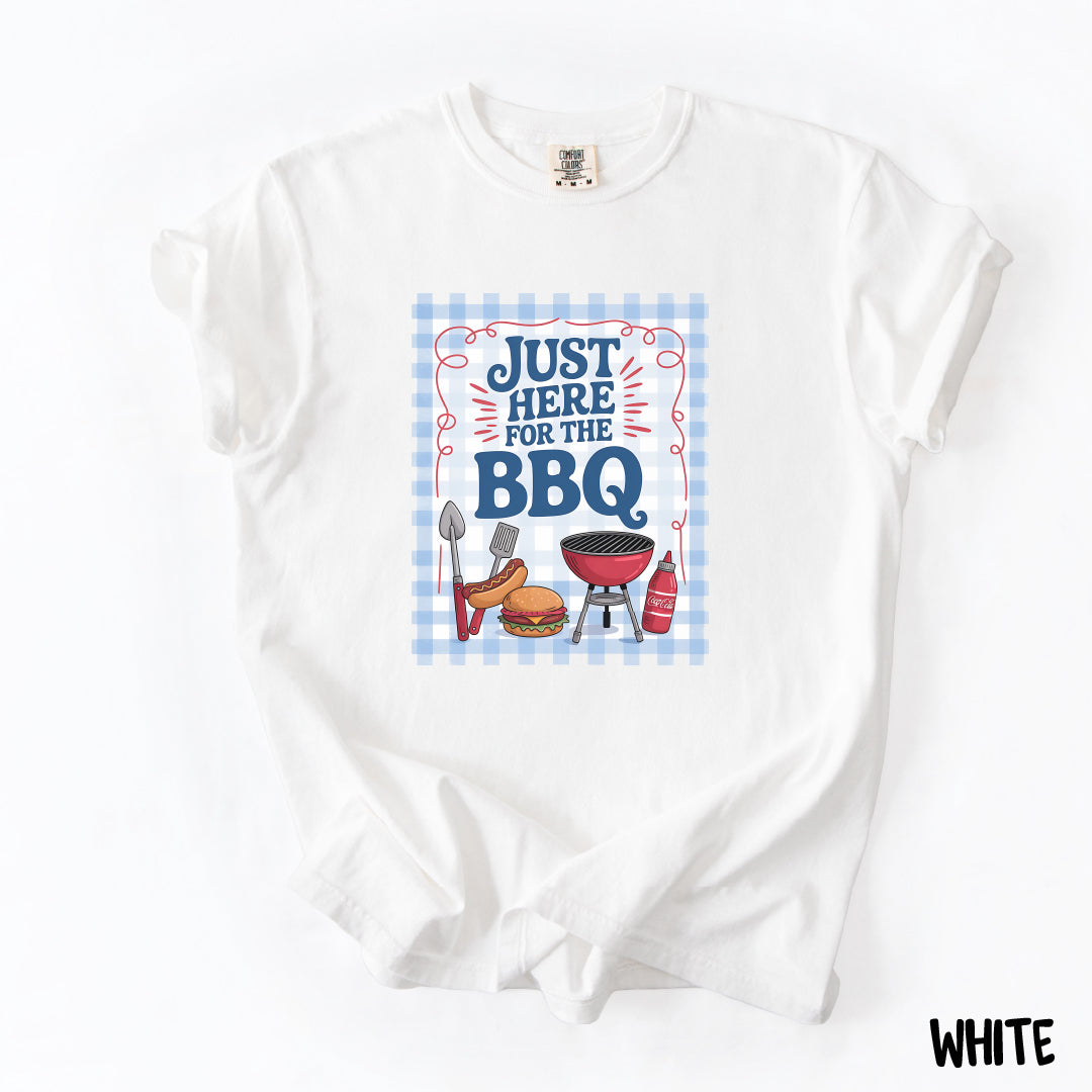 Just Here for the BBQ Shirt | Funny Comfort Colors Summer Tee | Backyard Grillin’ T-Shirt | Cookout Vibes
