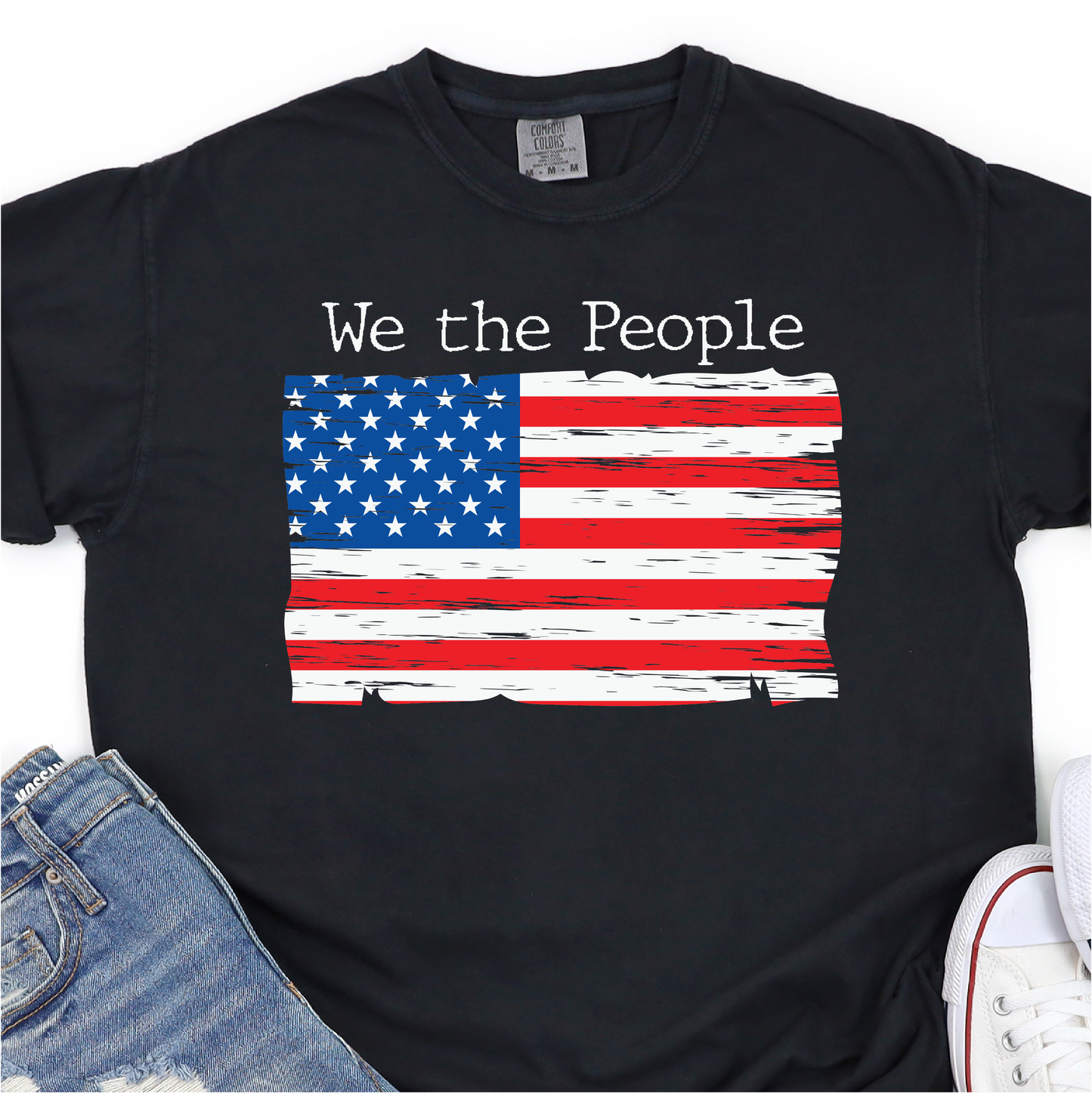 We The People - American Flag - 4th of July Graphic Tshirt - Independence Day Shirt