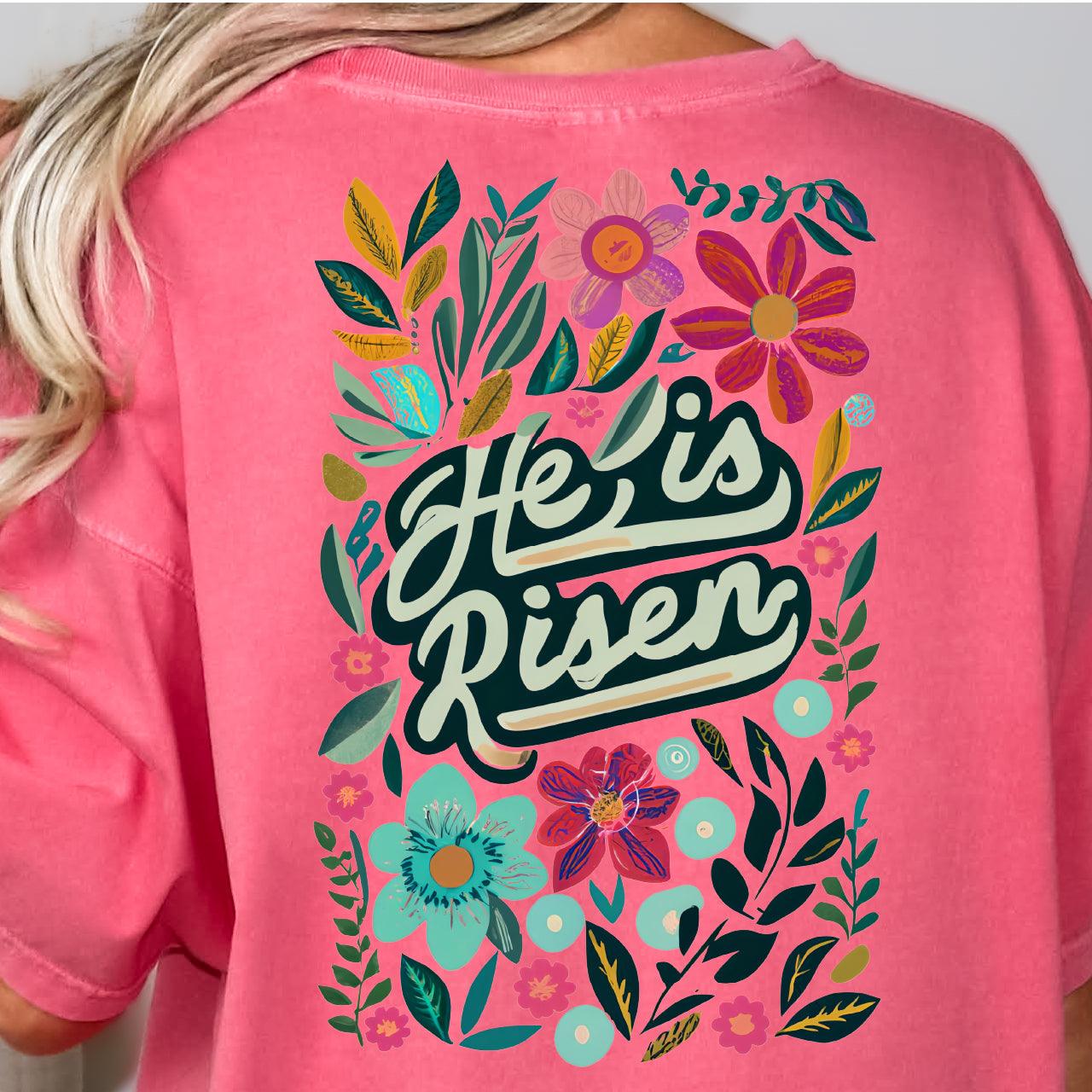 He Is Risen Easter DTF T-Shirt Transfer - Nashville Design House