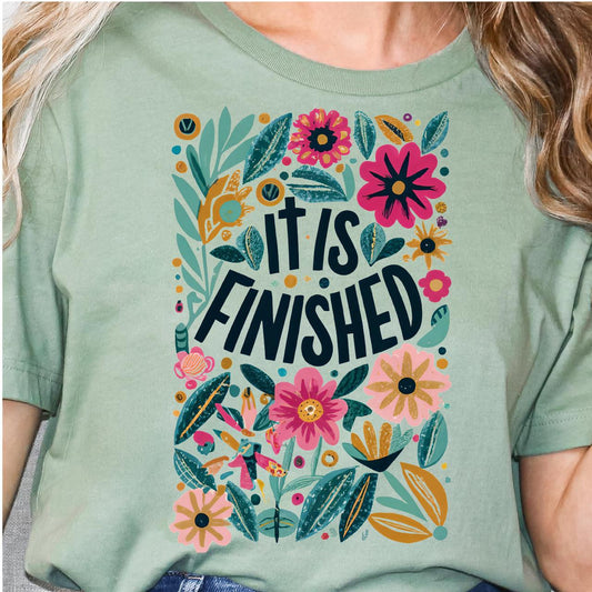 It Is Finished DTF T-Shirt Transfer - Nashville Design House