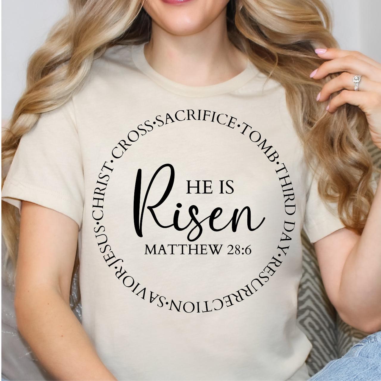 Classy He Is Risen DTF T-Shirt Transfer - Nashville Design House