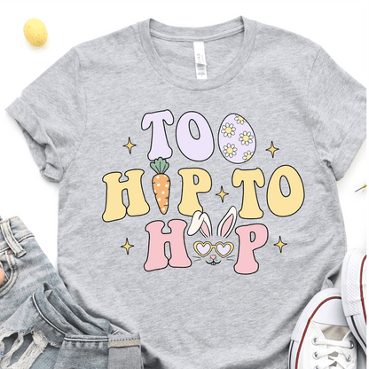 Too Hip To Hop - Easter DTF Transfer - Nashville Design House