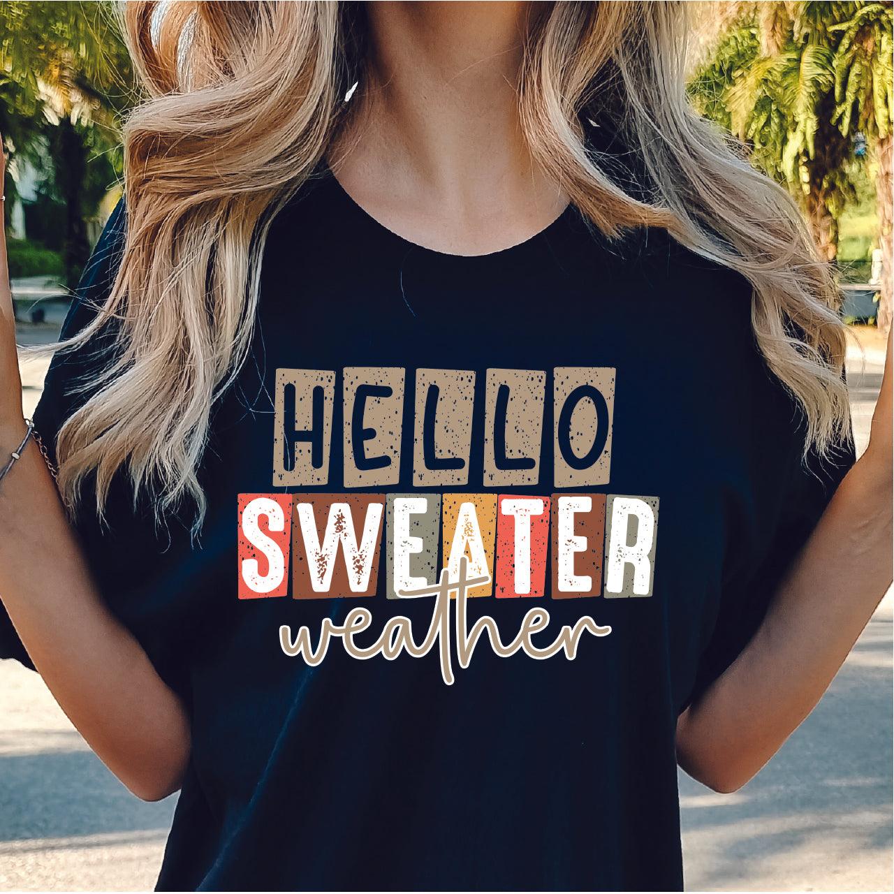 Hello Sweater Weather DTF Transfer - Nashville Design House