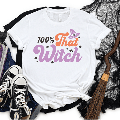 100% That Witch DTF Transfer - Nashville Design House