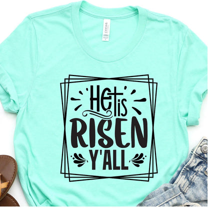 Fun He Is Risen Y'all DTF T-Shirt Transfer - Nashville Design House