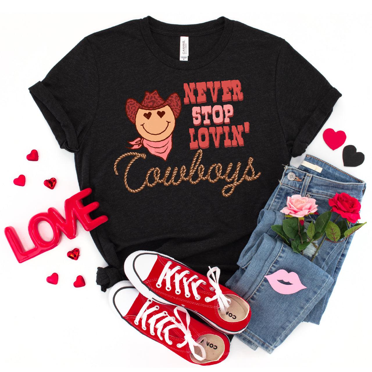 Never Stop Lovin' Cowboys DTF Transfer Print, T-Shirt Transfer - Nashville Design House