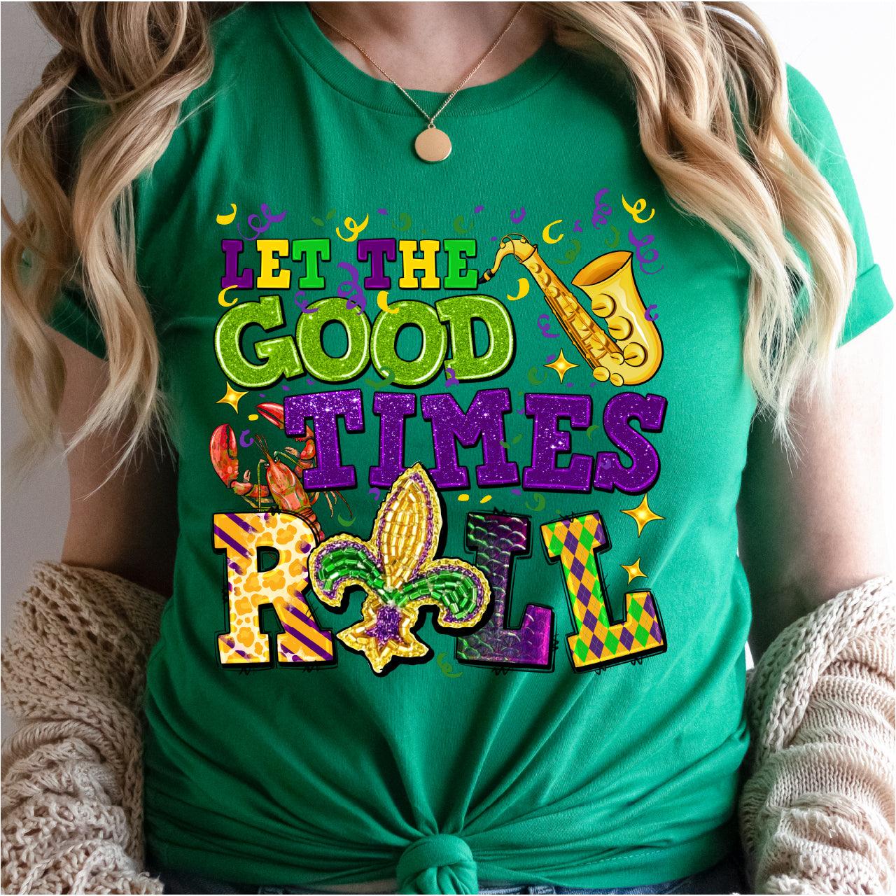 Let The Good Times Roll, Mardi Gras DTF Transfer Print, T-Shirt Transfer - Nashville Design House