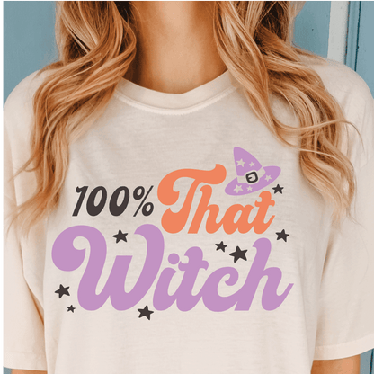 100% That Witch DTF Transfer - Nashville Design House