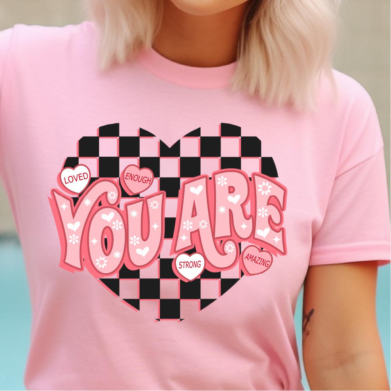 You Are Loved, Enough DTF Transfer Print, T-Shirt Transfer - Nashville Design House