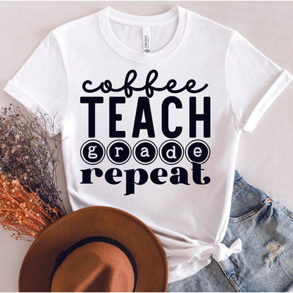 Coffee Teach Grade Repeat DTF Transfer - Nashville Design House