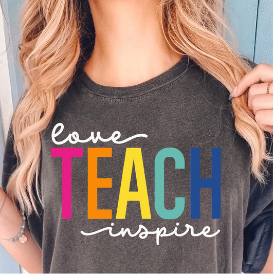 Love Teach Inspire DTF Transfer - Nashville Design House