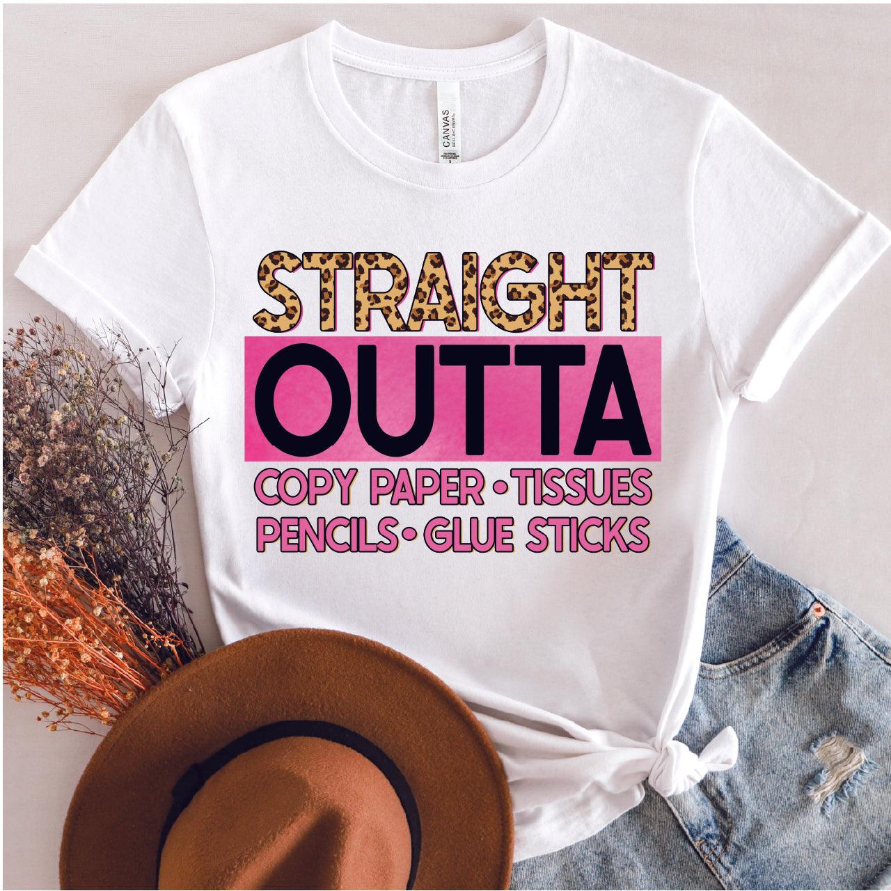 Straight Outta School Supplies DTF Transfer - Nashville Design House