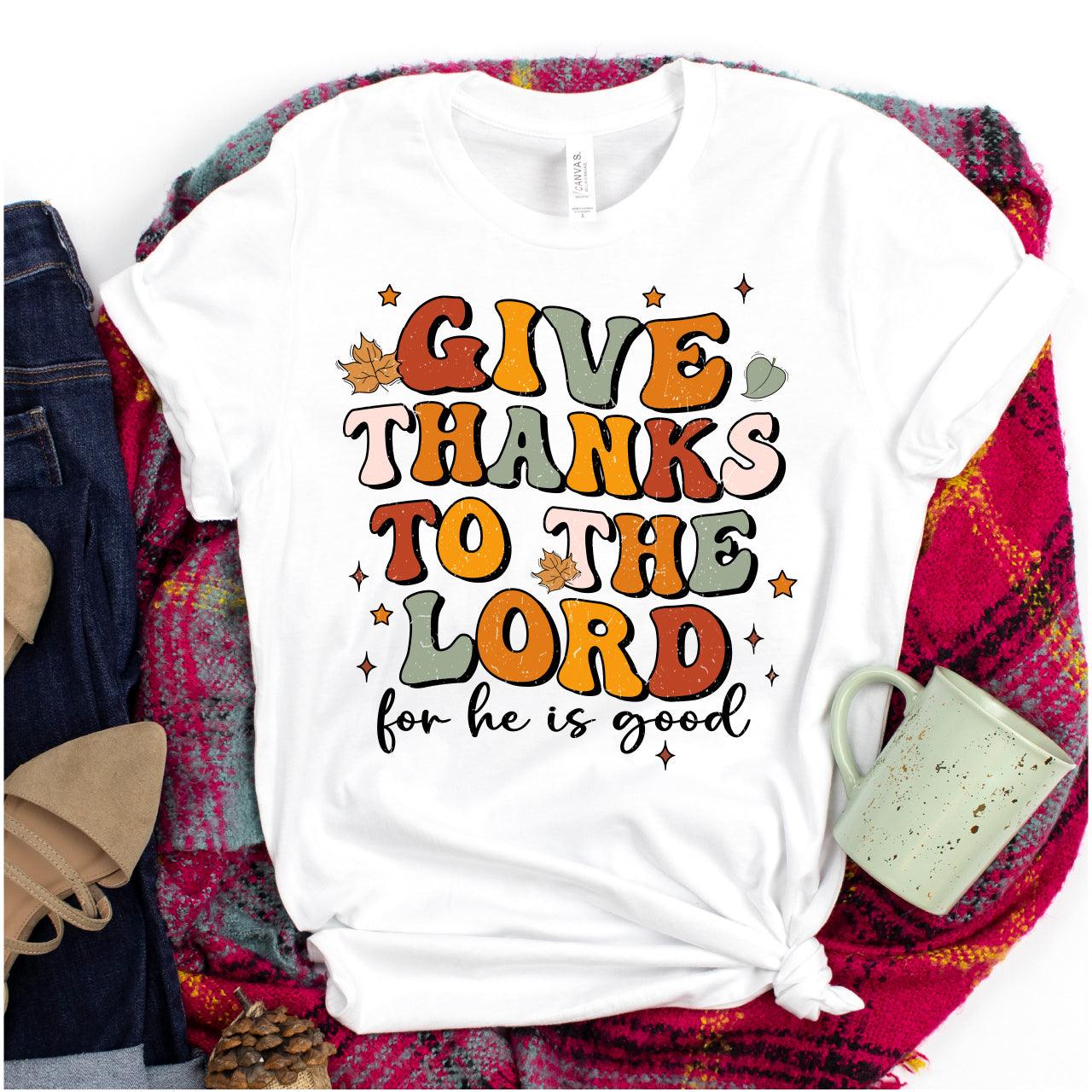 Give Thanks To The Lord DTF Transfer - Nashville Design House