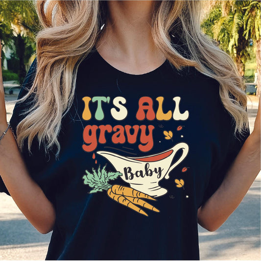 It's All Gravy Baby DTF Transfer - Nashville Design House